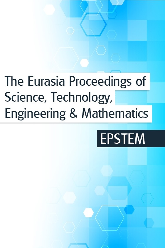 The Eurasia Proceedings of Science Technology Engineering and Mathematics