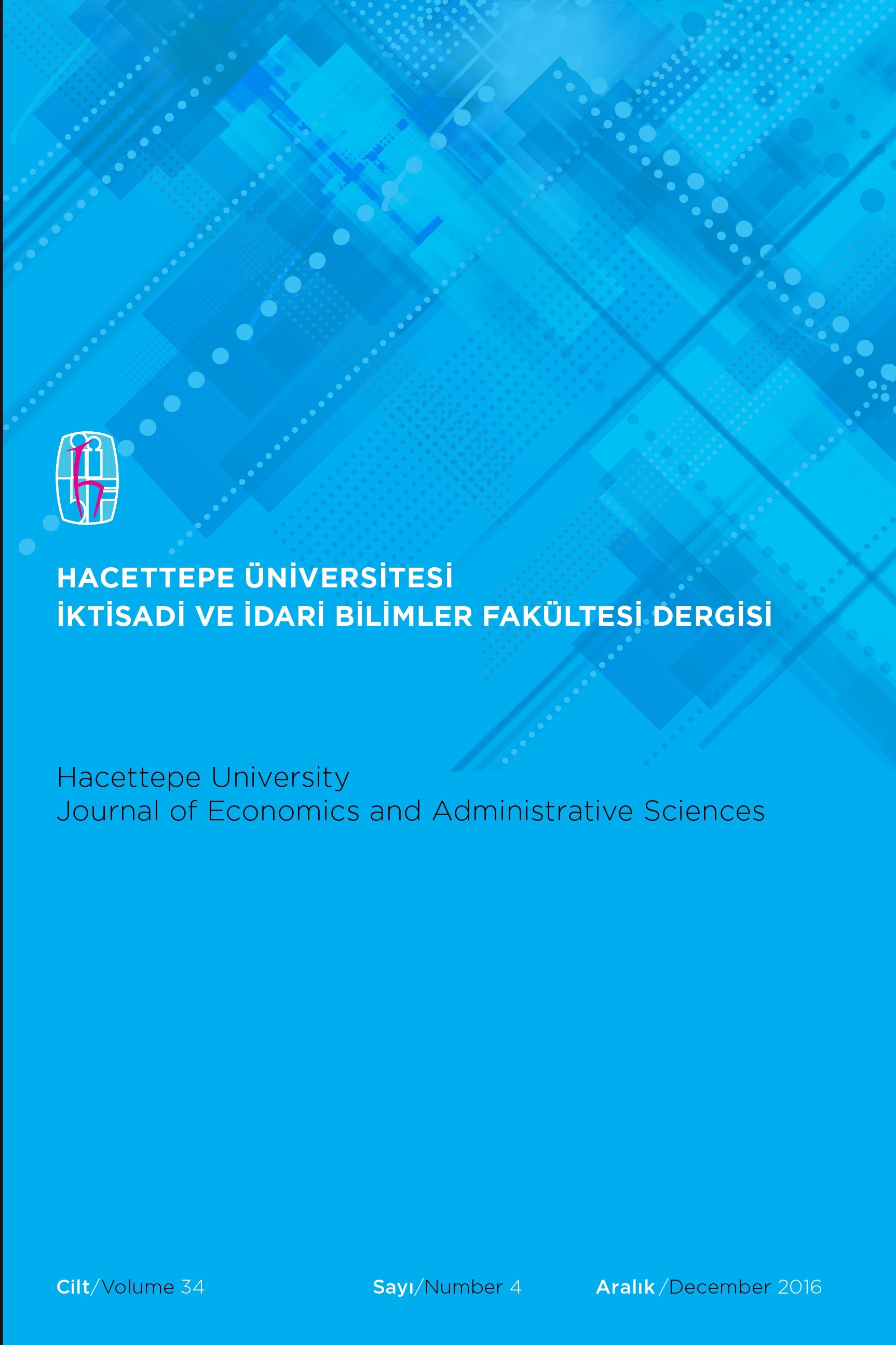 Hacettepe Üniversitesi İktisadi ve İdari Bilimler Fakültesi Dergisi
