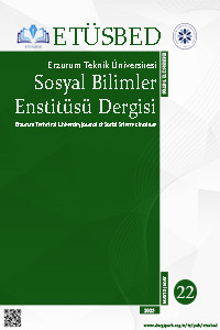 Erzurum Teknik Üniversitesi Sosyal Bilimler Enstitüsü Dergisi